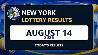 New York Lottery Results Today - August 14 2026