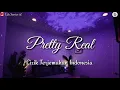Download Lagu Pretty Real Lyrics | Terjemahan Indonesia  (Jare sopo aku gak iso)