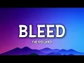 The Kid LAROI - BLEED (Lyrics)