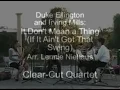 It Don't Mean a Thing, Saxophone Quartet