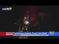 Approximately 3 300 Without Power In Alhambra After Transformers Explode