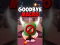 GOODBYE MACRO