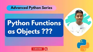 Using Functions As Objects in Python Advanced Python Series Python Tutorials in Hindi
