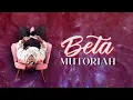Download Lagu Mutoriah - Beta [Lyric Video]