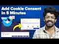 Add Cookie Consent To Any Website in 5 Minutes Cookiebot Tutorial