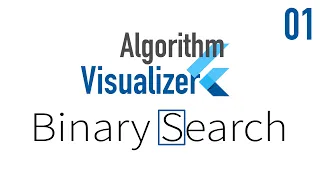 Flutter Algorithm Visualizer - Binary Search