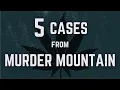 The REAL Stories from Murder Mountain