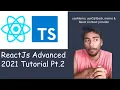 React Tutorial Advance 2021 useMemo useCallback Context