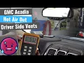 GMC Acadia Hot On Driver Side Cold On Passenger Side