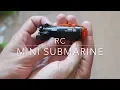 RC mini submarine