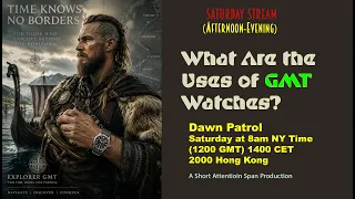 What Are the Uses of GMT Watches 8am NY time 1200 1400 CET 2000 Hong Kong