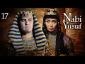 Download Lagu Kisah Nabi Yusuf AS | Episode 17 | Bahasa Indonesia