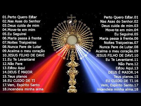 Download MP3 2023 Lindas músicas religiosas católicas de louvor e adoracão carismáticos | musicas catolicas