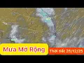 Lagu Trung bộ mưa lớn | Rét đến cuối tuần | Dự báo thời tiết hôm và ngày mai 26/12