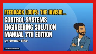 Control Systems Engineering Book Summary - Authored by Norman S Nise