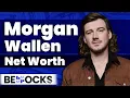 Morgan Wallen Net Worth