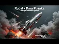 Lagu Rudal – Dara Pusaka (Cover Metal Symphony AI by NoVray)