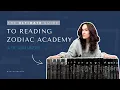 Your ULTIMATE Zodiac Academy Guide