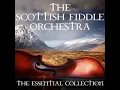 Lagu Scottish Fiddle Orchestra Playlist