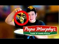 Papa Murphy s Review