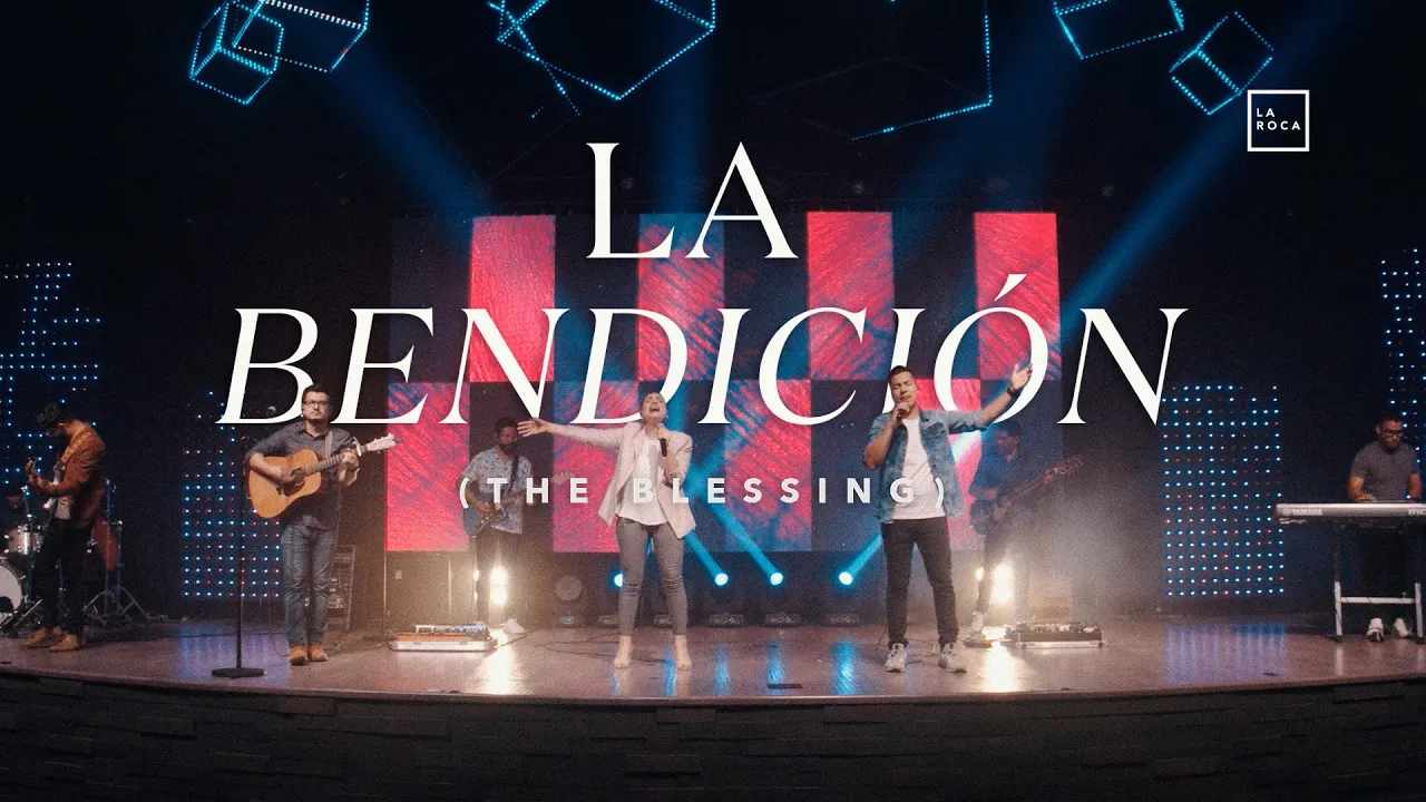 La Bendición (The Blessing) - Elevation Worship - En español La Bendición (The Blessing) - Elevation Worship - En español
