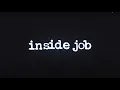 Inside Job Opening Theme Netflix theme song pa the time by Bronze ft BBRC