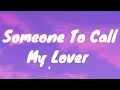 Download Lagu Janet Jackson - Someone To Call My Lover (Lyrics)