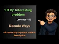 Leetcode 91 - Decode Ways Dynamic programming