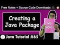 Java Tutorial Creating Packages in Java