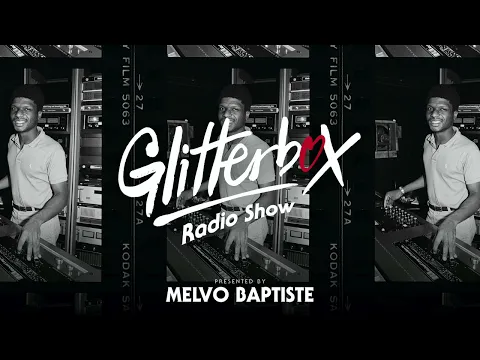 Glitterbox Radio Show 264 w Bill Bernstein