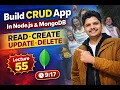 Lecture-55 CRUD App in Express MongoDB READ CREATE UPDATE DELETE Explained Node js