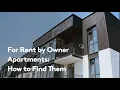 For Rent by Owner Apartments How to Find Them 2024