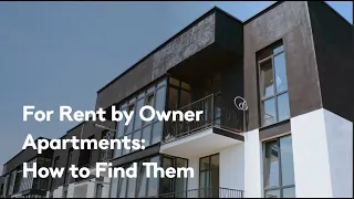 For Rent by Owner Apartments How to Find Them 2024