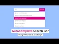 Build Autocomplete Search Bar Using JavaScript