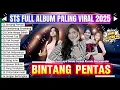Download Lagu Bintang Pentas Din Annesia - STS FULL ALBUM VIRAL 2025 🔥 DINDA TERATU,  SEPTI AYU, Kurnia Rahman