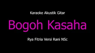 Download Karaoke Bogoh Kasaha (Versi Akustik Gitar) Kangge Istri MP3