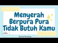 Download Lagu MENYERAH BERPURA PURA TIDAK BUTUH KAMU