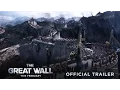Download Lagu The Great Wall - Official Trailer #2 - In Theaters This February