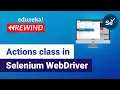 Actions class in Selenium WebDriver Drag Drop and Implicit Wait Selenium Edureka Rewind - 4
