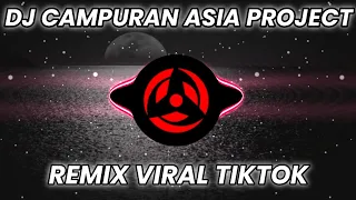 Download DJ CAMPURAN ASIA PROJECT VIRAL TIKTOK REMIX TERBARU FULL BASS MP3