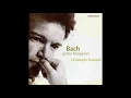 Christophe Rousset, Bach French Suite No.4 BWV 815