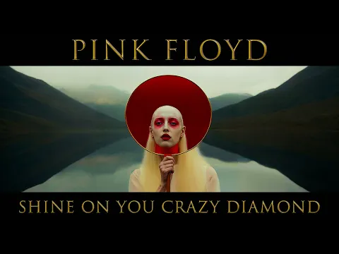 Download MP3 Pink Floyd - Shine On You Crazy Diamond (Remaster, AI Music Video)