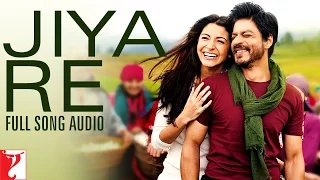 audio jiya re full song audio jab tak hai jaan neeti mohan a r rahman gulzar