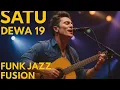 Lagu “SATU – Dewa 19 | Funk Jazz Fusion Cover by Orisha Channel”