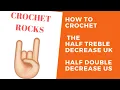 How to Decrease Half Treble UK Half Double US Crochet