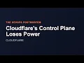 Cloudflare s Control Plane Loses Power The DevOps Postmortem