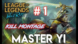 #MASTER YI | #Wild Rift #shorts​ | #master yi #killmontage  #wildrift​ #lolwr​ #shortsvideos