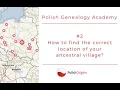 Polish Genealogy How to find the correct location of the birthplace of your ancestors
