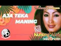 Lagu Nunung Alvi - Aja Teka Maning | A.T.M