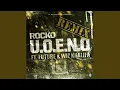 U O E N O Remix feat Future Wiz Khalifa